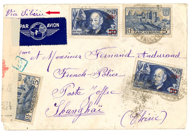 Lettre de Avigon en zone non-occupée pour Shanghai par le Transsibérien fevrier 1941
